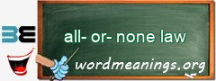 WordMeaning blackboard for all-or-none law